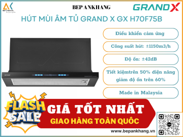 Hút mùi âm tủ Grand X GX H70F75B - Made in Malaysia